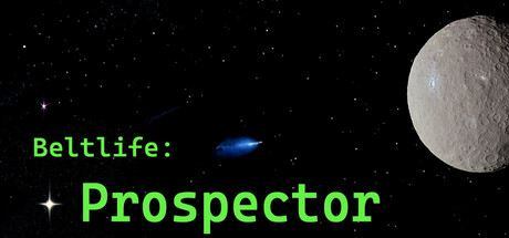 Beltlife: Prospector