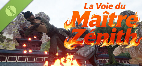 La Voie du Maître Zénith​ Demo