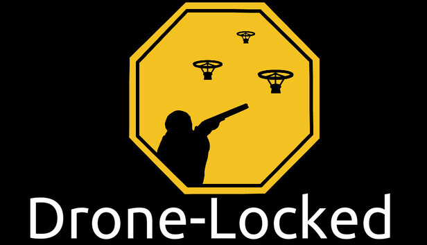 Drone-Locked