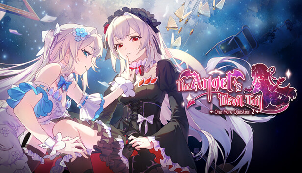 神明也没猜到结局 The Angel's Devil Tail - One More Question 2