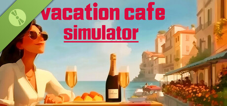Vacation Cafe Simulator Demo