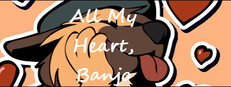 All My Heart, Banjo