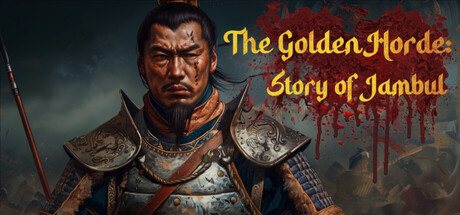 The Golden Horde: Story of Jambul