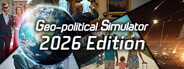 Geo-Political Simulator 2026 Edition