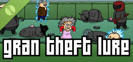 Gran Theft Lure Demo