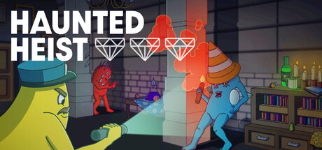 Haunted Heist