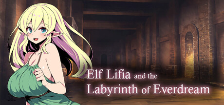 Elf Lifia and the Labyrinth of Everdream