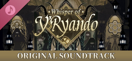 Whisper of Y'Ryando Soundtrack