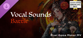 Pixel Game Maker MV - Vocal Sounds Battle