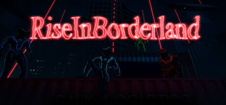 Rise In Borderland