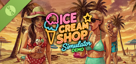 Ice Cream Shop Simulator - Demo