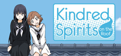 Kindred Spirits on the Roof