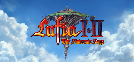 Lufia I & II The Sinistrals Saga banner