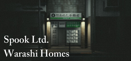 Spook Ltd.: Warashi Homes