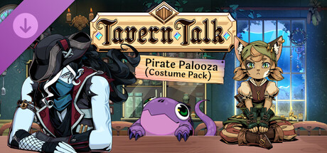 Tavern Talk: Pirate Palooza (Costume Pack)