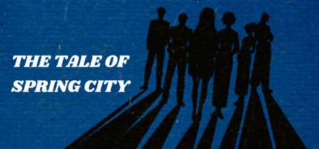THE TALE OF SPRING CITY
