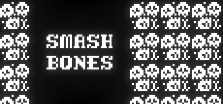 Smash Bones