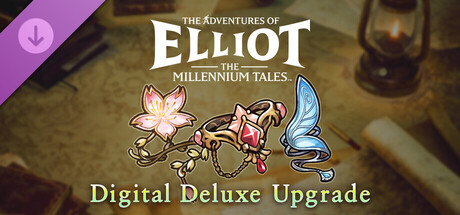 The Adventures of Elliot: The Millennium Tales Digital Deluxe Upgrade