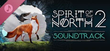 Spirit of the North 2: Original Soundtrack
