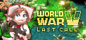 WORLD WAR V: LAST CALL