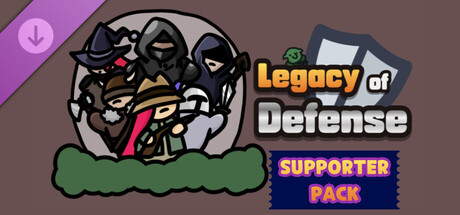 Legacy of Defense - Supporter Pack