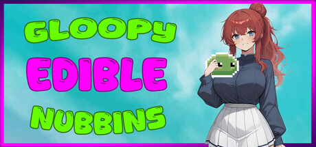 Gloopy Edible Nubbins
