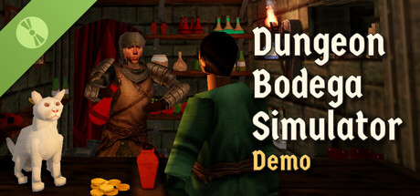 Dungeon Bodega Simulator Demo