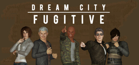 Dream City Fugitive