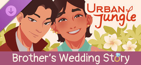 Urban Jungle: Brother's Wedding Story