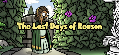 The Last Days of Reason