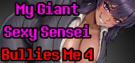 My Giant Sexy Sensei Bullies Me 4