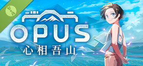 OPUS:心相吾山 Demo