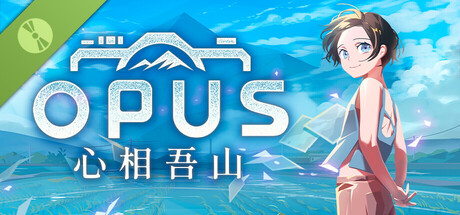 OPUS：心相吾山 Demo