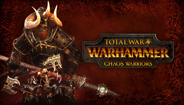 Steam：Total War: WARHAMMER - Chaos Warriors