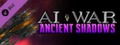 AI War: Ancient Shadows