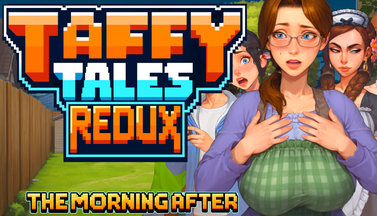 Taffy Tales Redux: The Morning After capsule_616x353.jpg