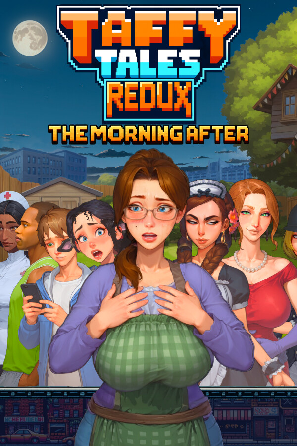 Taffy Tales Redux: The Morning After