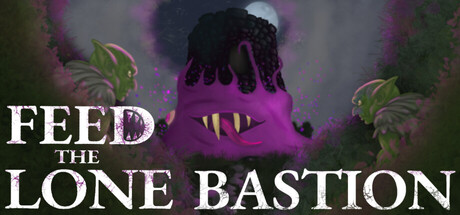 Feed The Lone Bastion