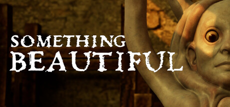 Something Beautiful