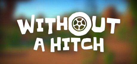 Without A Hitch
