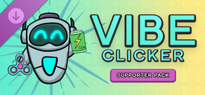 Vibe Clicker - Supporter Pack