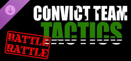 Convict Team Tactics Battle Rattle