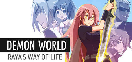 Demon World: Raya's Way of Life