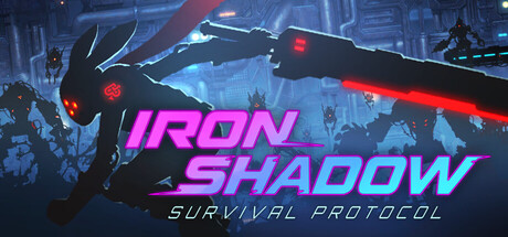 IRON SHADOW : Survival Protocol