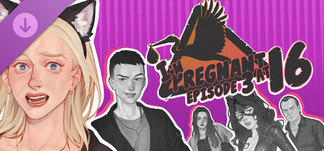 I'm Pregnant at 16: Episode 3