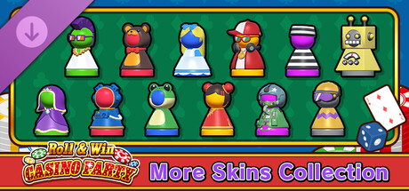Roll & Win CASINO PARTY - More Skins Collection