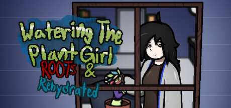 Watering The Plant Girl: ROOTS & REHYDRATED