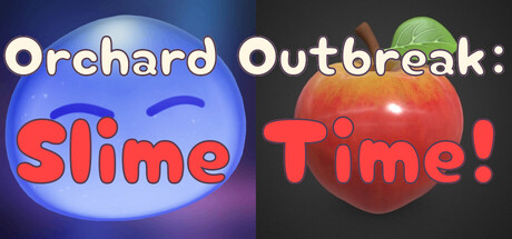 Orchard Outbreak: Slime Time