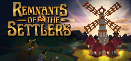 Remnants of the Settlers