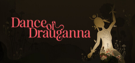 Dance of Drauganna — Steam header